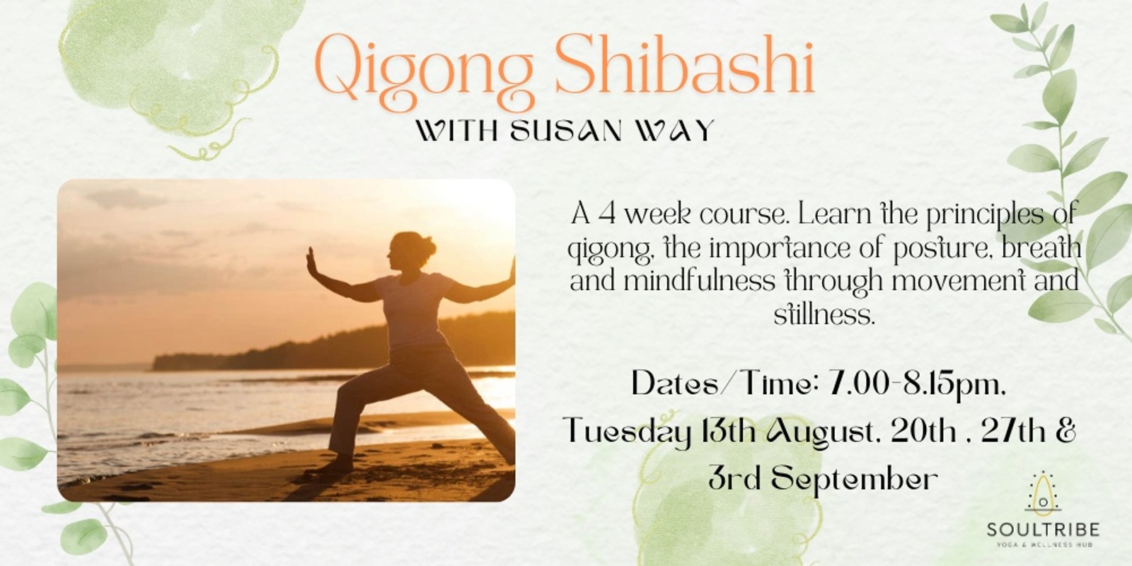 Banner image for Qigong Shibashi with Susan Way - 4 Week Course
