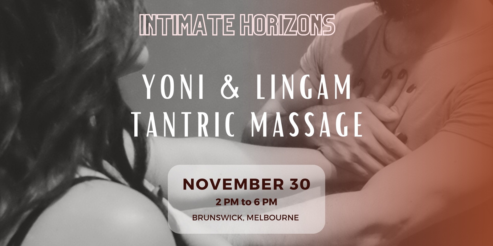 Banner image for Yoni and Lingam Tantric Massage - Melbourne