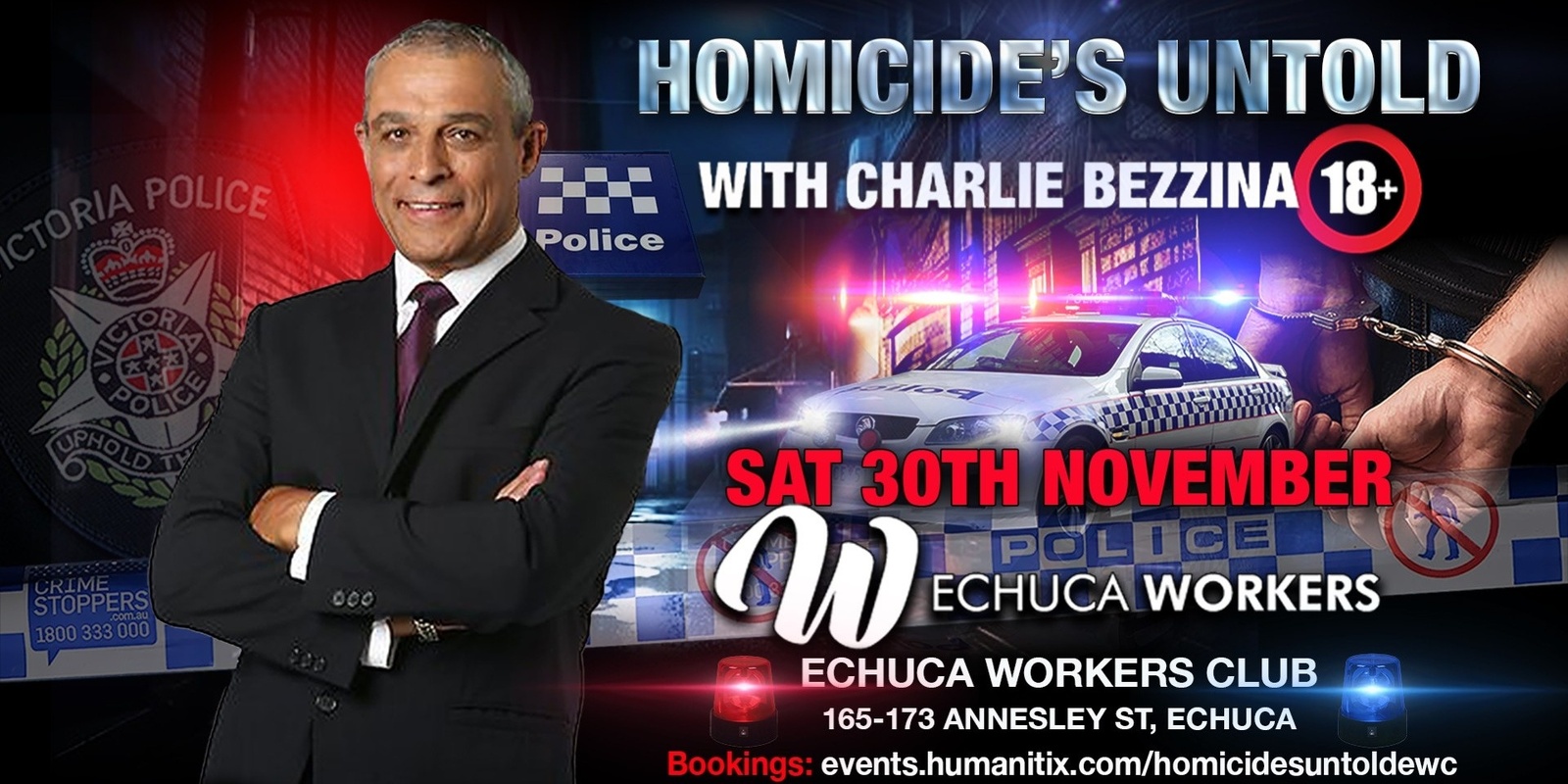 Banner image for Homicide's Untold "Live Show" @ Echuca Workers