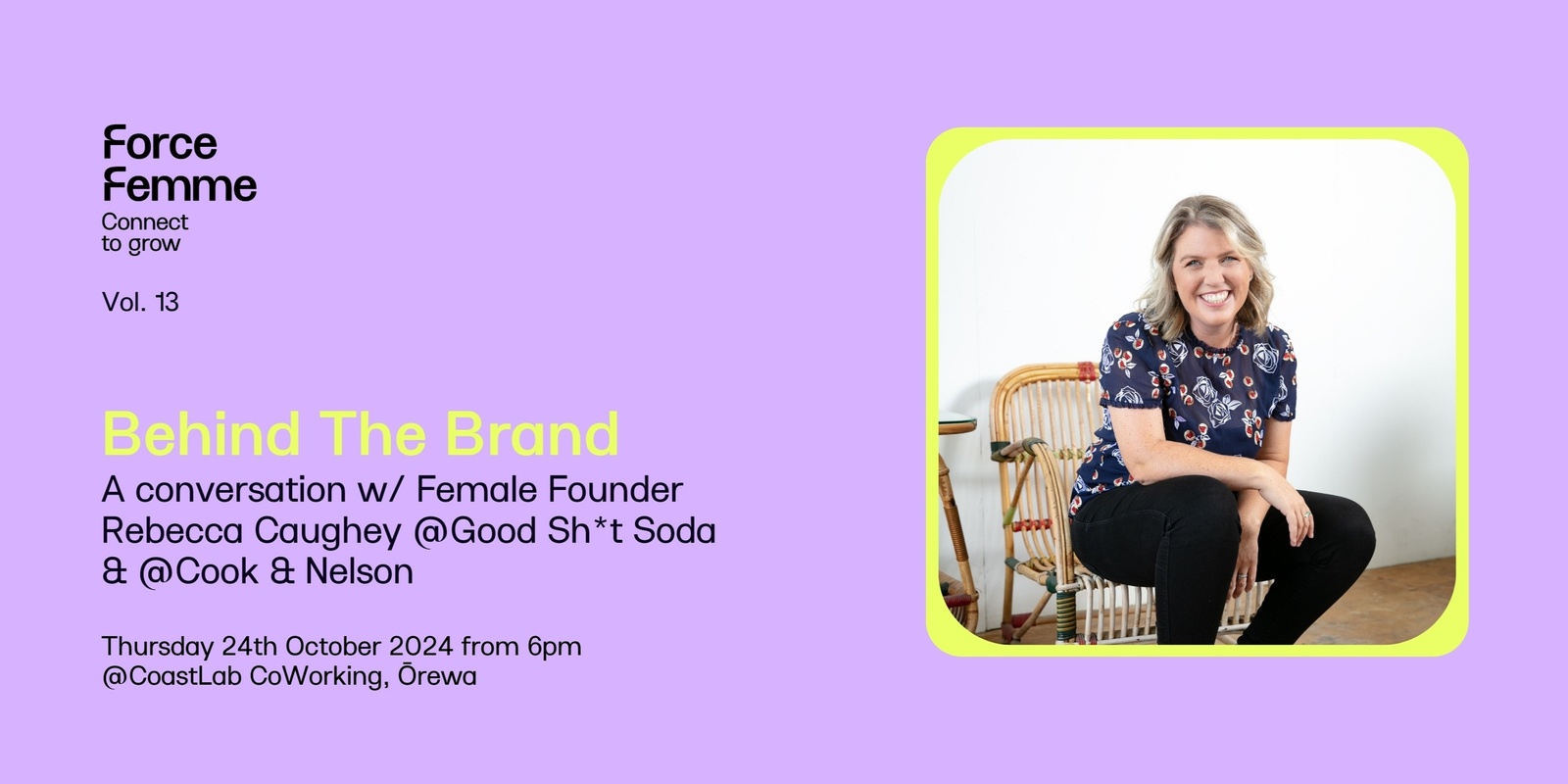 Banner image for Vol. 13 I Behind The Brand - A conversation w/ Rebecca Caughey @Good Sh*it Soda & @Cook & Nelson 