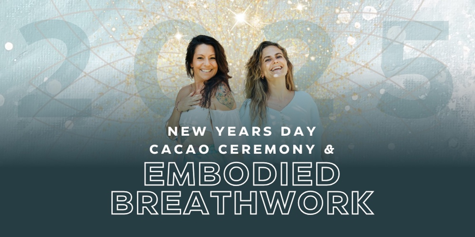 Banner image for NEW YEARS DAY -  Cacao Ceremony & Embodied Breathwork with Karina Kalilah & Sarah Routhier