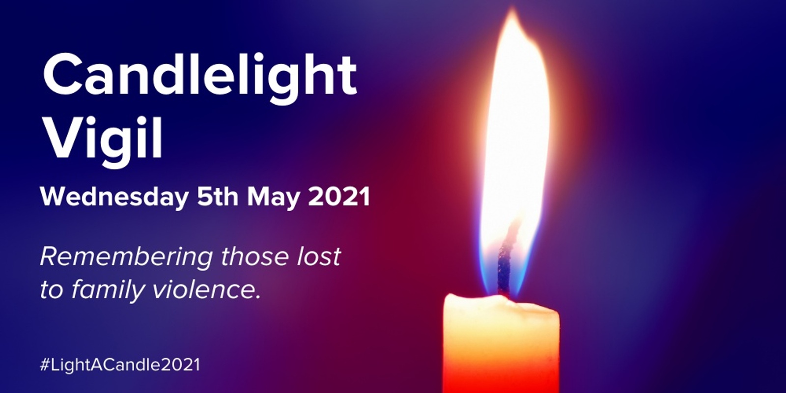 Banner image for Family Violence Candlelight Vigil 2021
