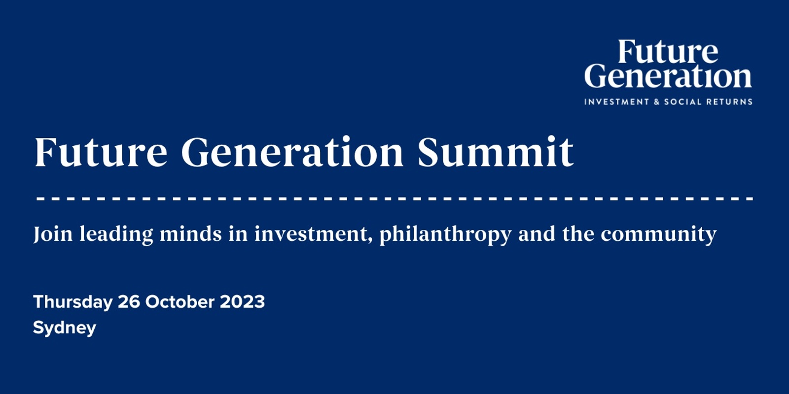 Banner image for Future Generation Summit | 26 October 2023