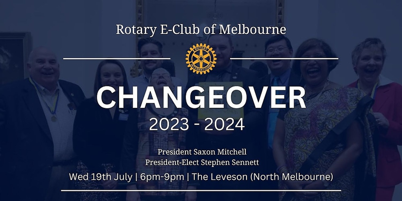 Banner image for Rotary E-Club of Melbourne Changeover 2023