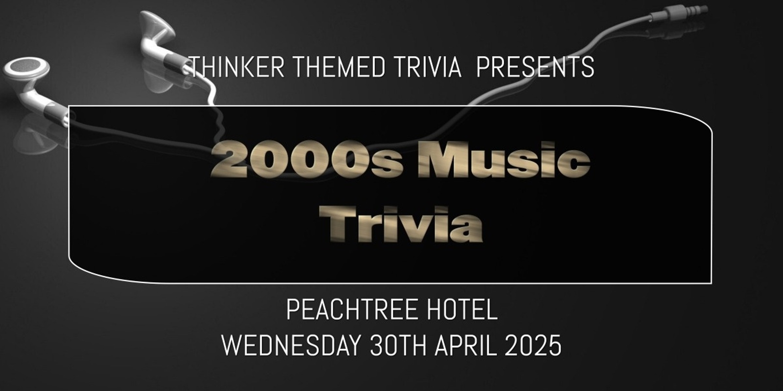 Banner image for 2000s Music Trivia 2025 - Peachtree Hotel