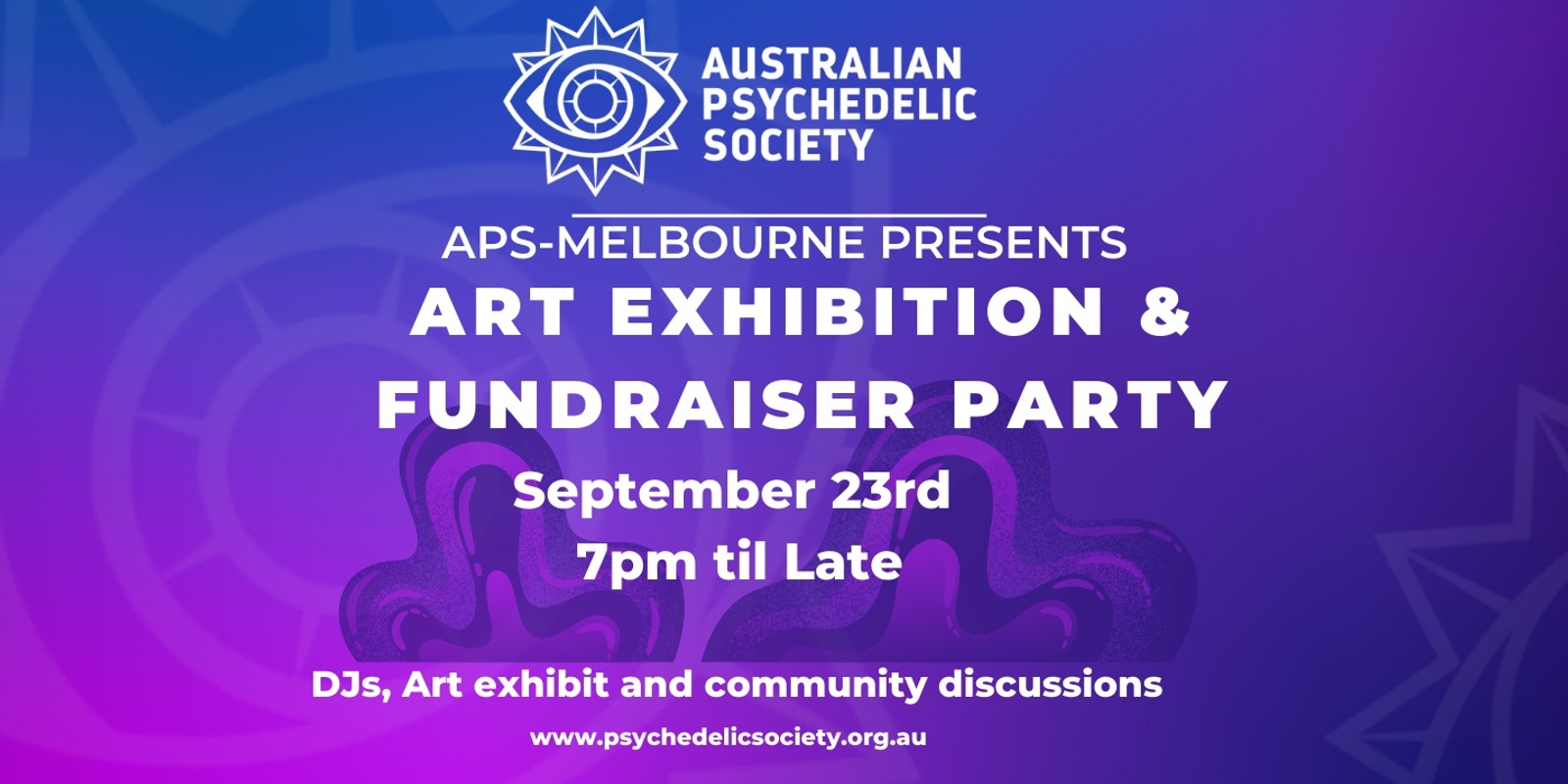 Banner image for Australian Psychedelic Society Art Exhibition- A celebration of creativity, community, and compassion