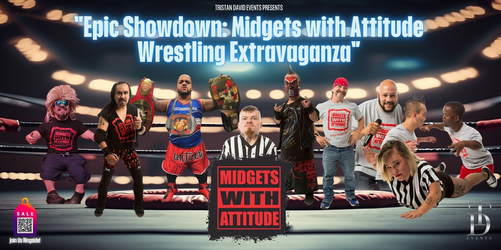 Banner image for "Epic Showdown: Midgets with Attitude Wrestling Extravaganza"