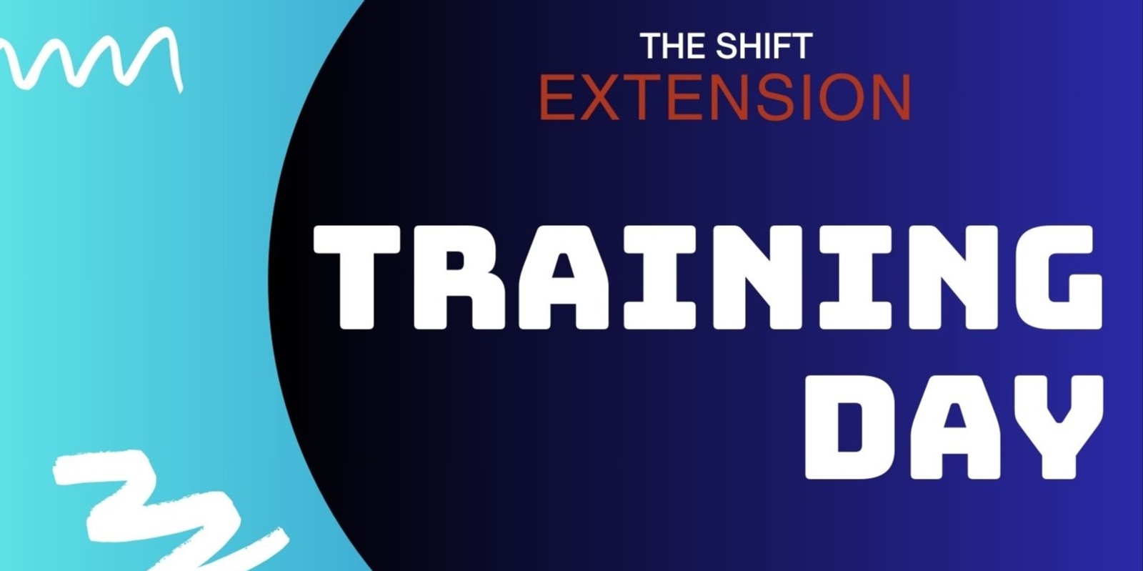 Banner image for Training day - The Shift Extension