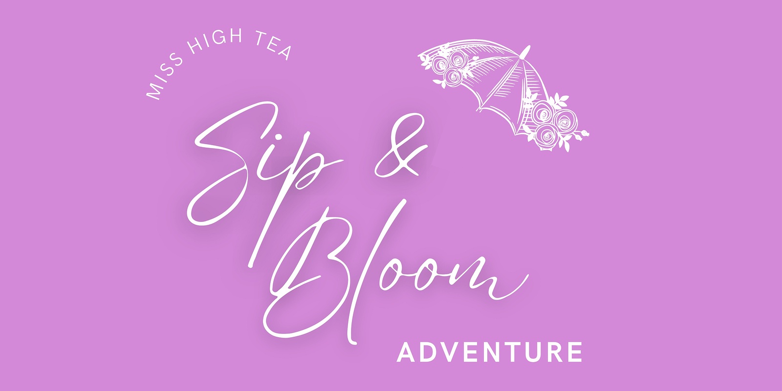Banner image for Sip & Bloom Adventure