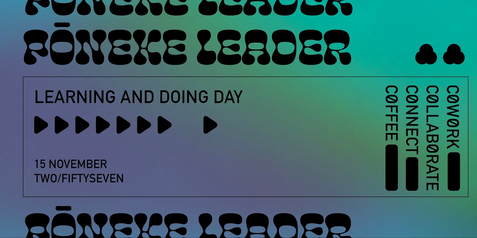 Banner image for Pōneke Leader Learning & Doing Day