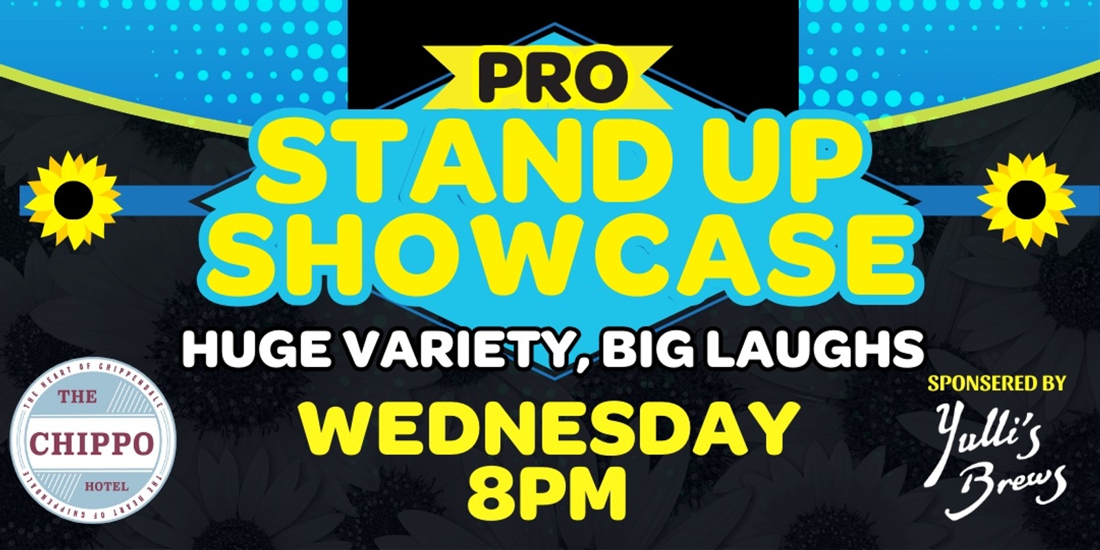 Banner image for WEDNESDAY PRO STAND UP SHOWCASE 10/7/24