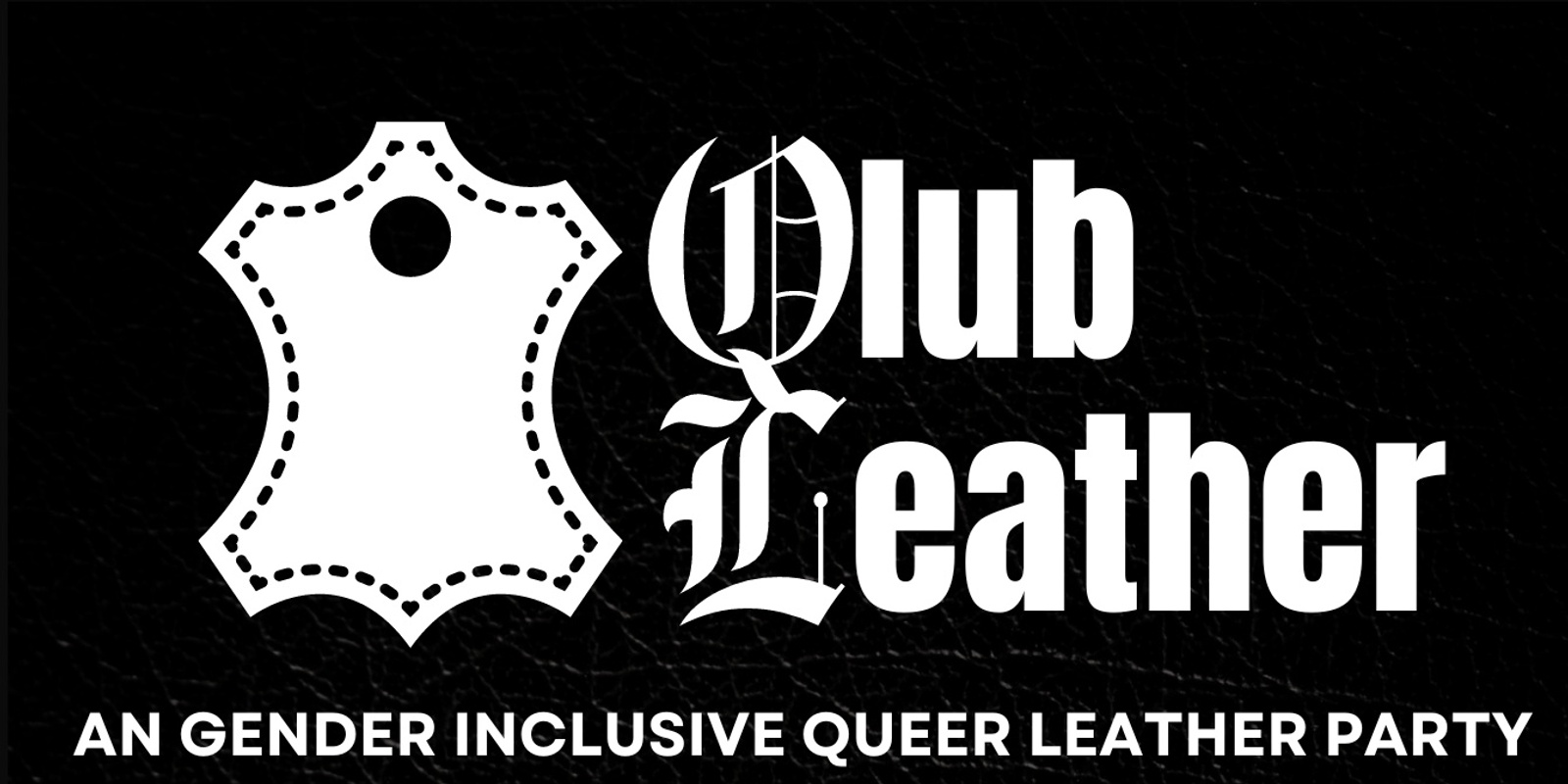 Banner image for Qlub Leather!