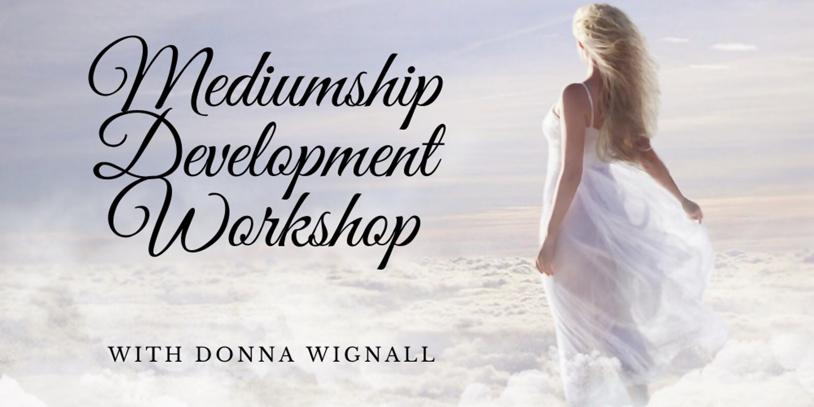 Banner image for Mediumship Development Workshop with Donna Wignall