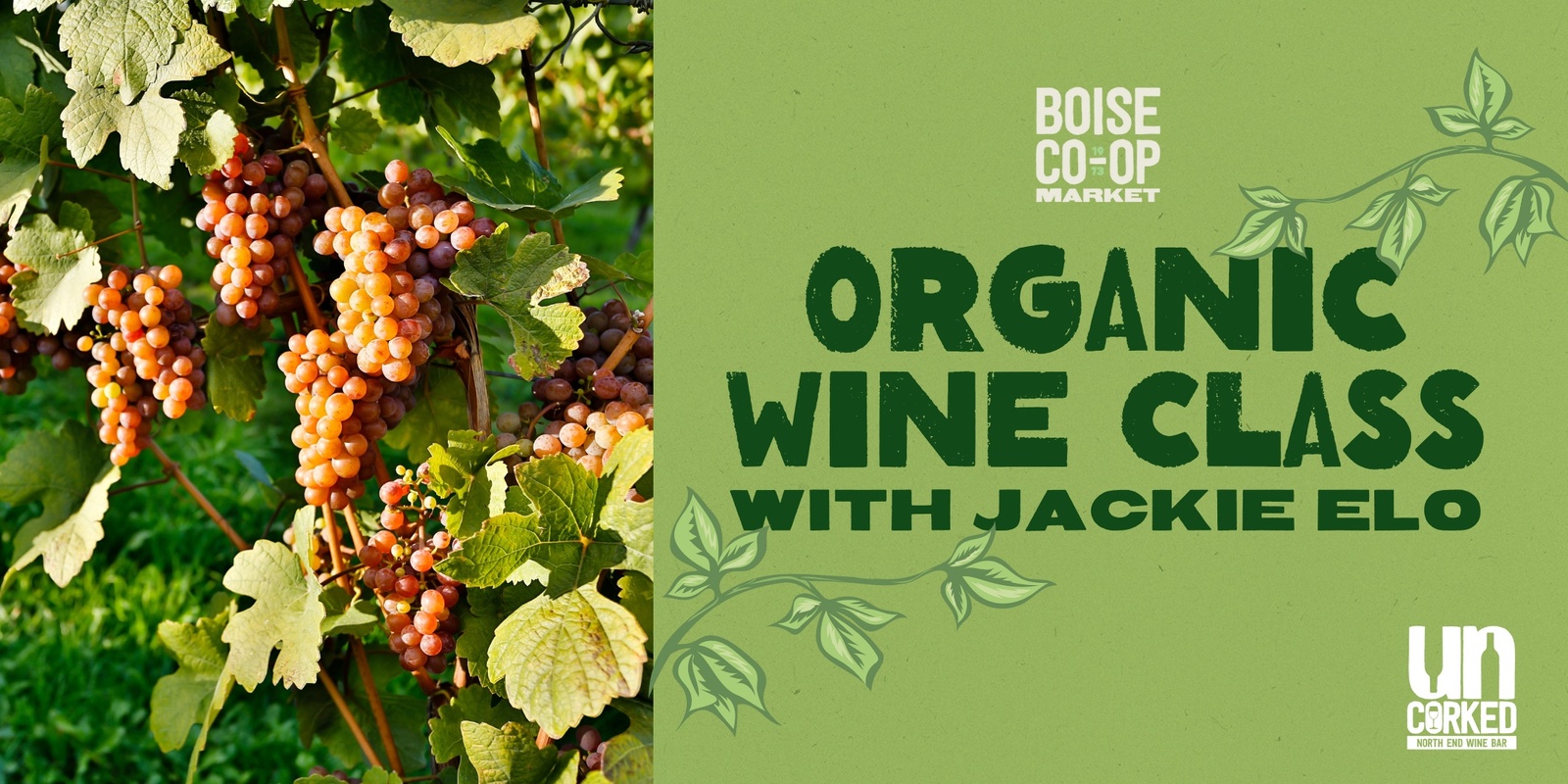 Banner image for Organic Wine Class with Jackie Elo at UnCorked Wine Bar