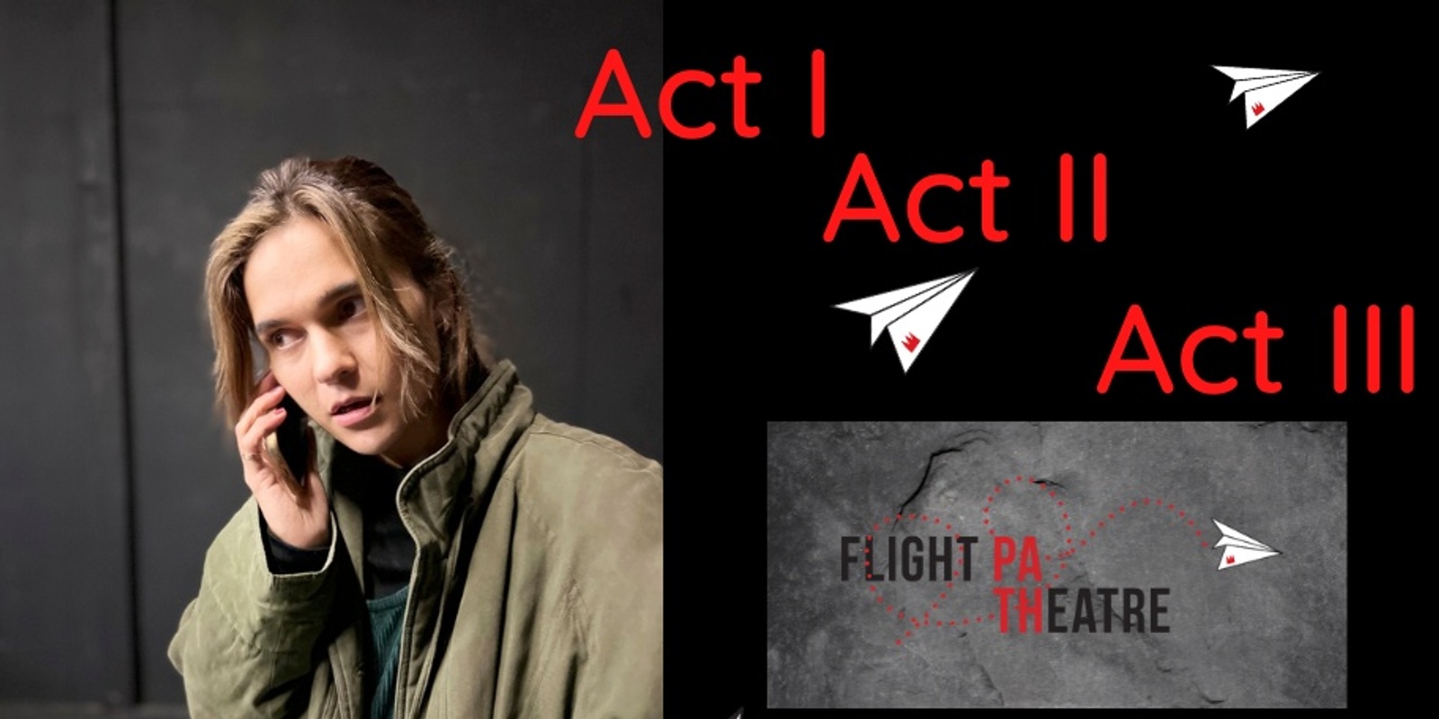 Banner image for Act I, II, III - September performance night! 