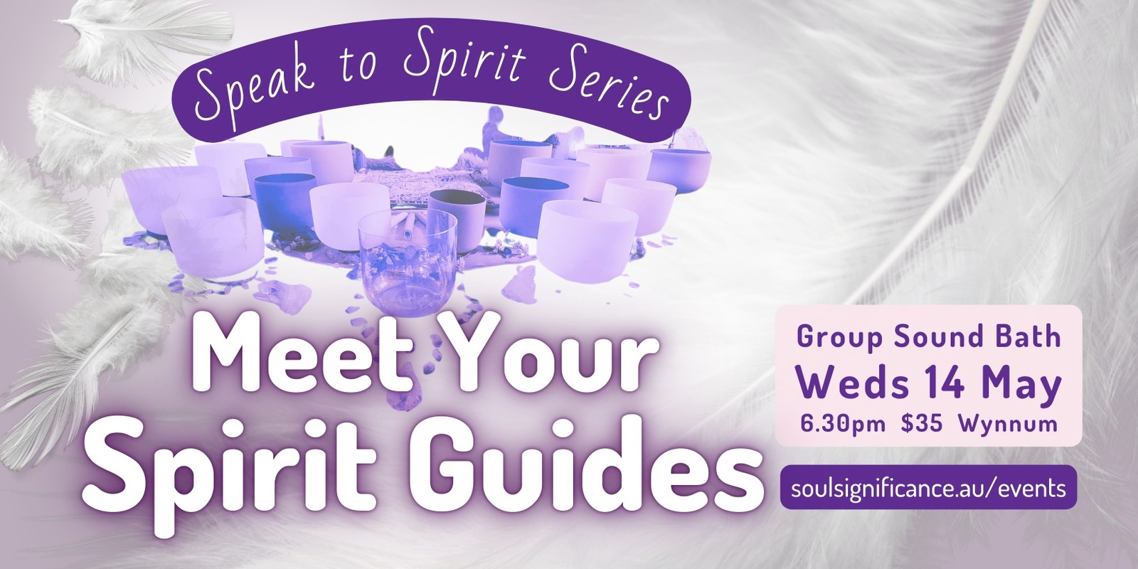 Banner image for Meet Your Spirit Guides - Speak to Spirit Series Sound Journey 