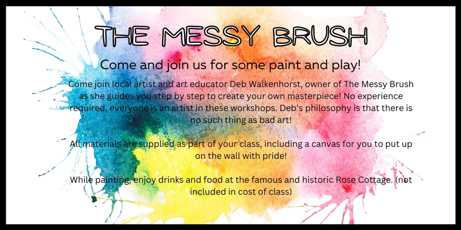 Banner image for The Messy Brush- Paint and Play