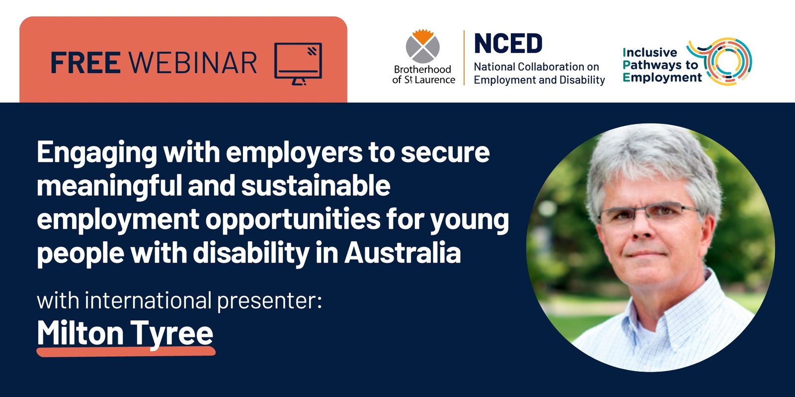 Banner image for Engaging with employers to secure meaningful and sustainable employment opportunities for young people with disability in Australia; Session 2 Post Placement support