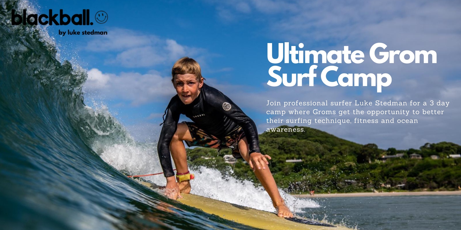 Banner image for Blackball Ultimate Grom Surf Camp (Intermediate Level Boys)