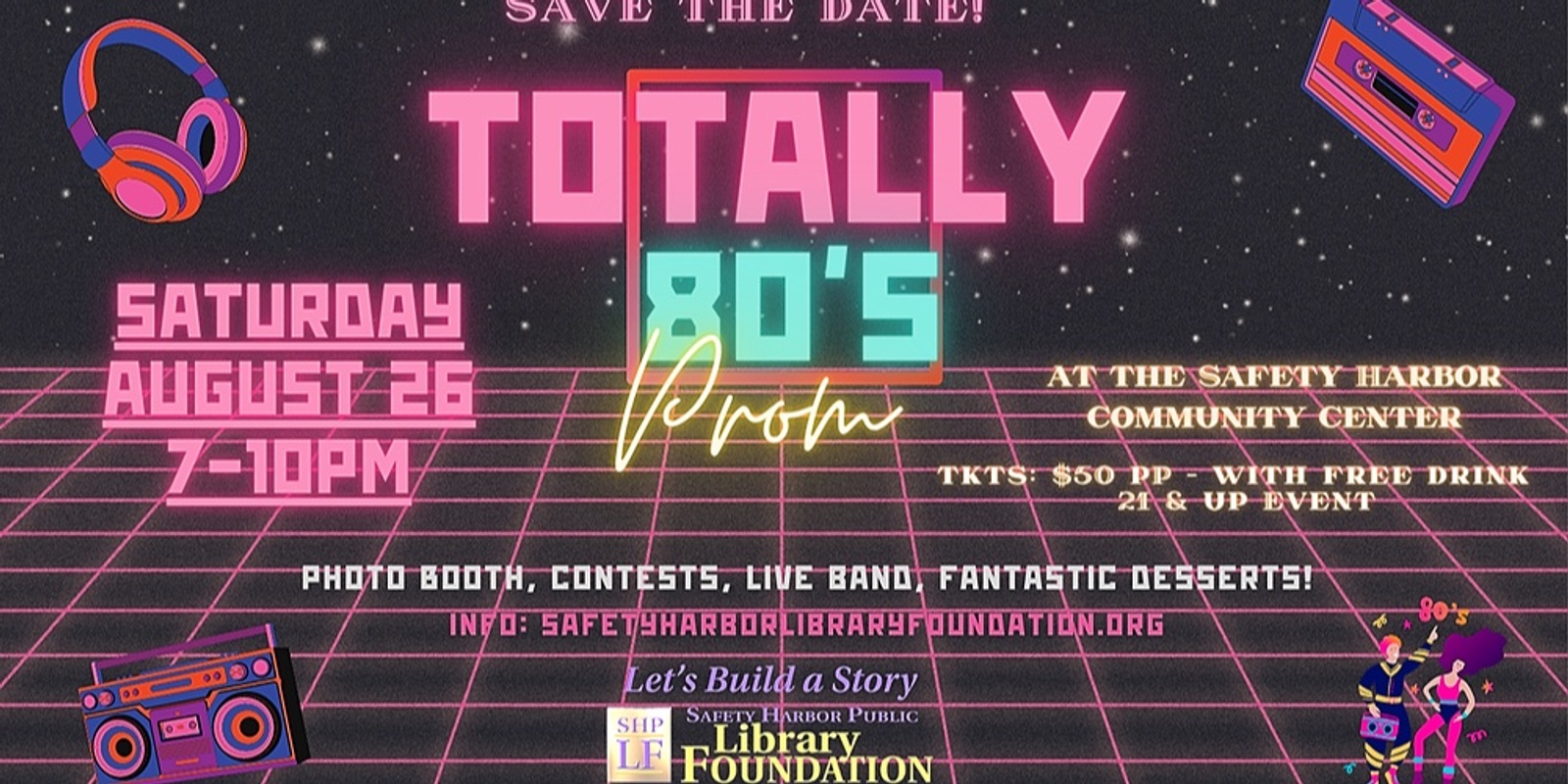 Totally Awesome 80s Prom Safety Harbor