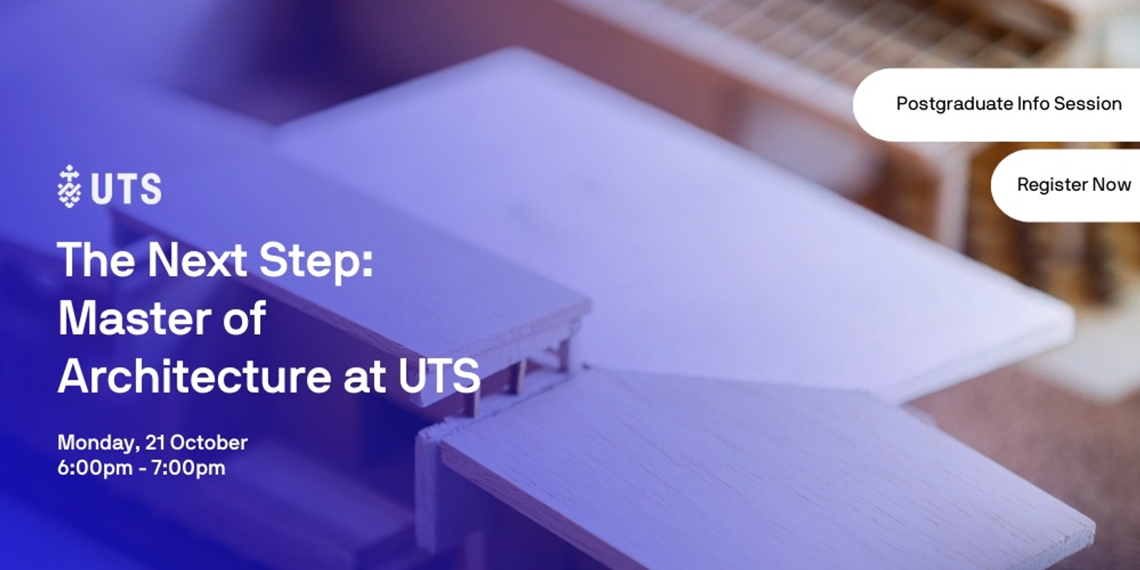 Banner image for The Next Step: Master of Architecture at UTS