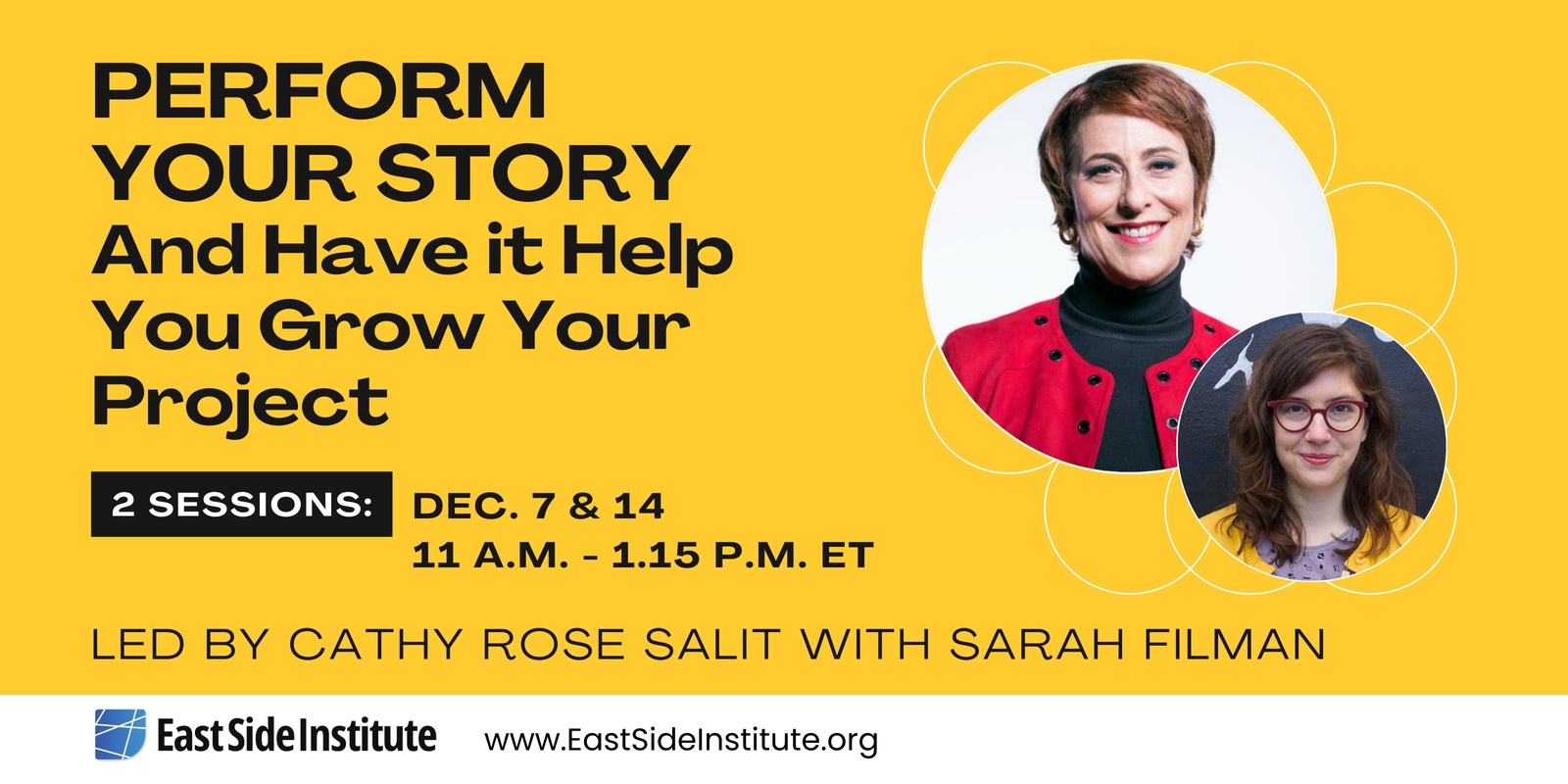 Banner image for Performing Your Story (And Have it Help You Grow Your Project): A two part interactive workshop Led by Cathy Rose Salit and Sarah Filman