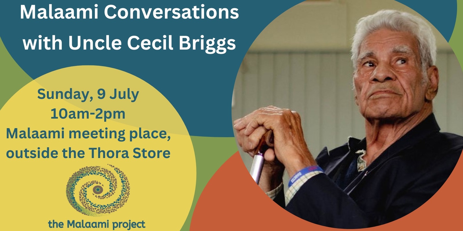 Banner image for Malaami Conversations - with Uncle Cecil Briggs