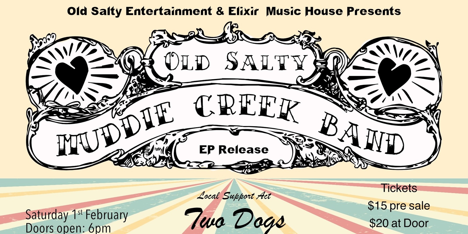 Banner image for Old Salty & the Muddie Creek Band EP Launch with Special Guest Two Dogs 