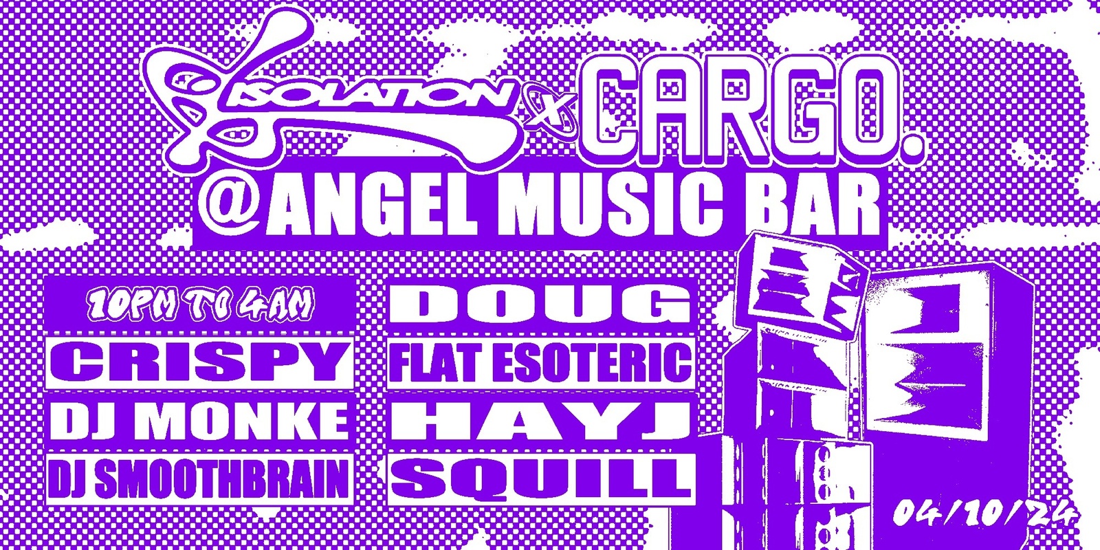 Banner image for Isolation x Cargo. ∎ Angel Music Bar