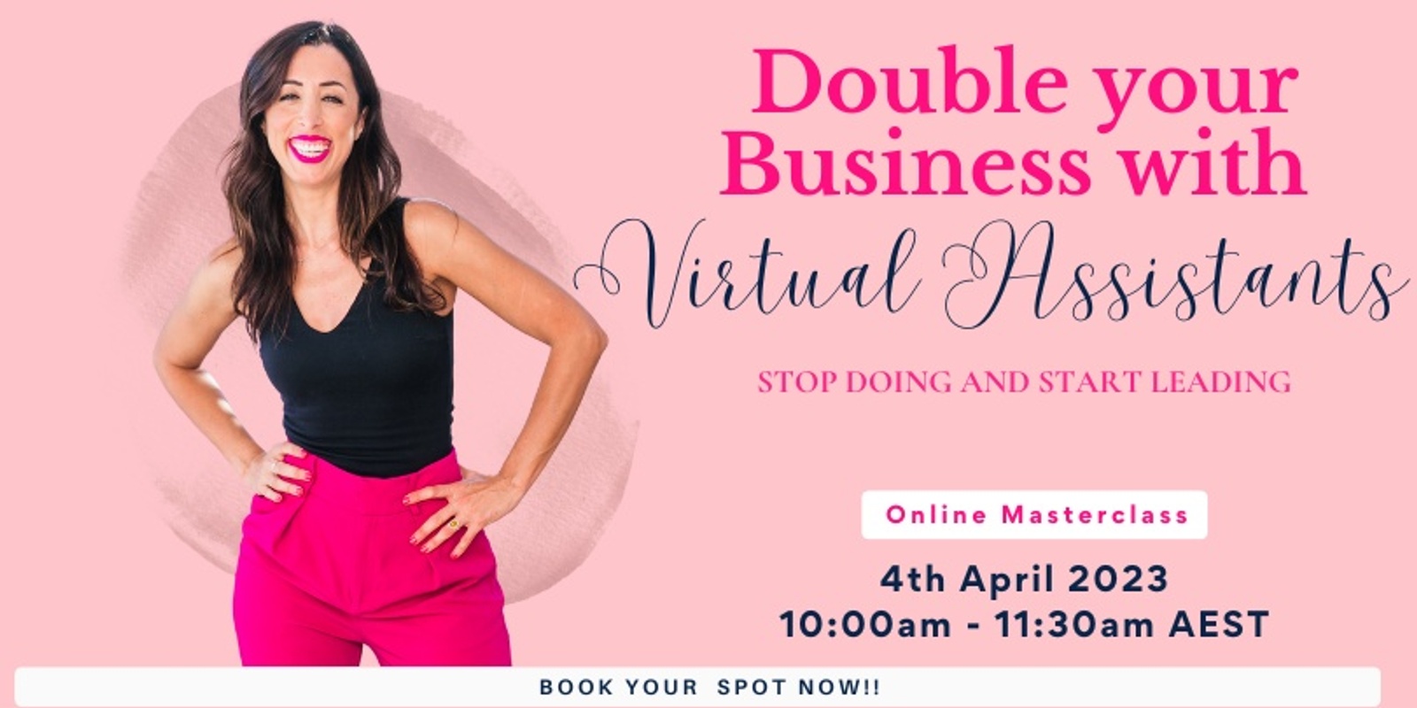 Banner image for Double your Business with Virtual Assistant! - Free Masterclass