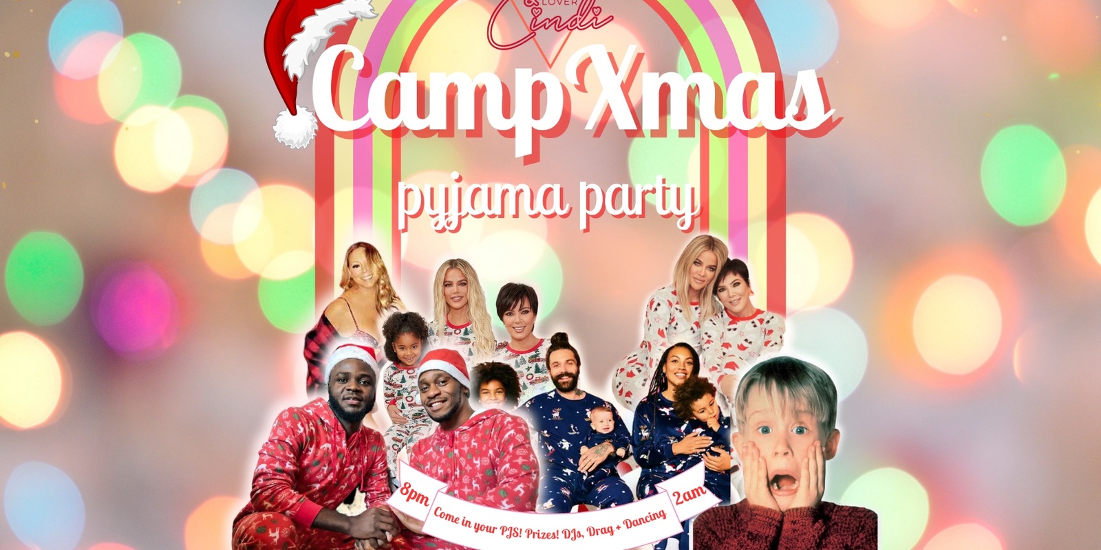 Banner image for CAMP XMAS Pyjama Party at My Lover Cindi