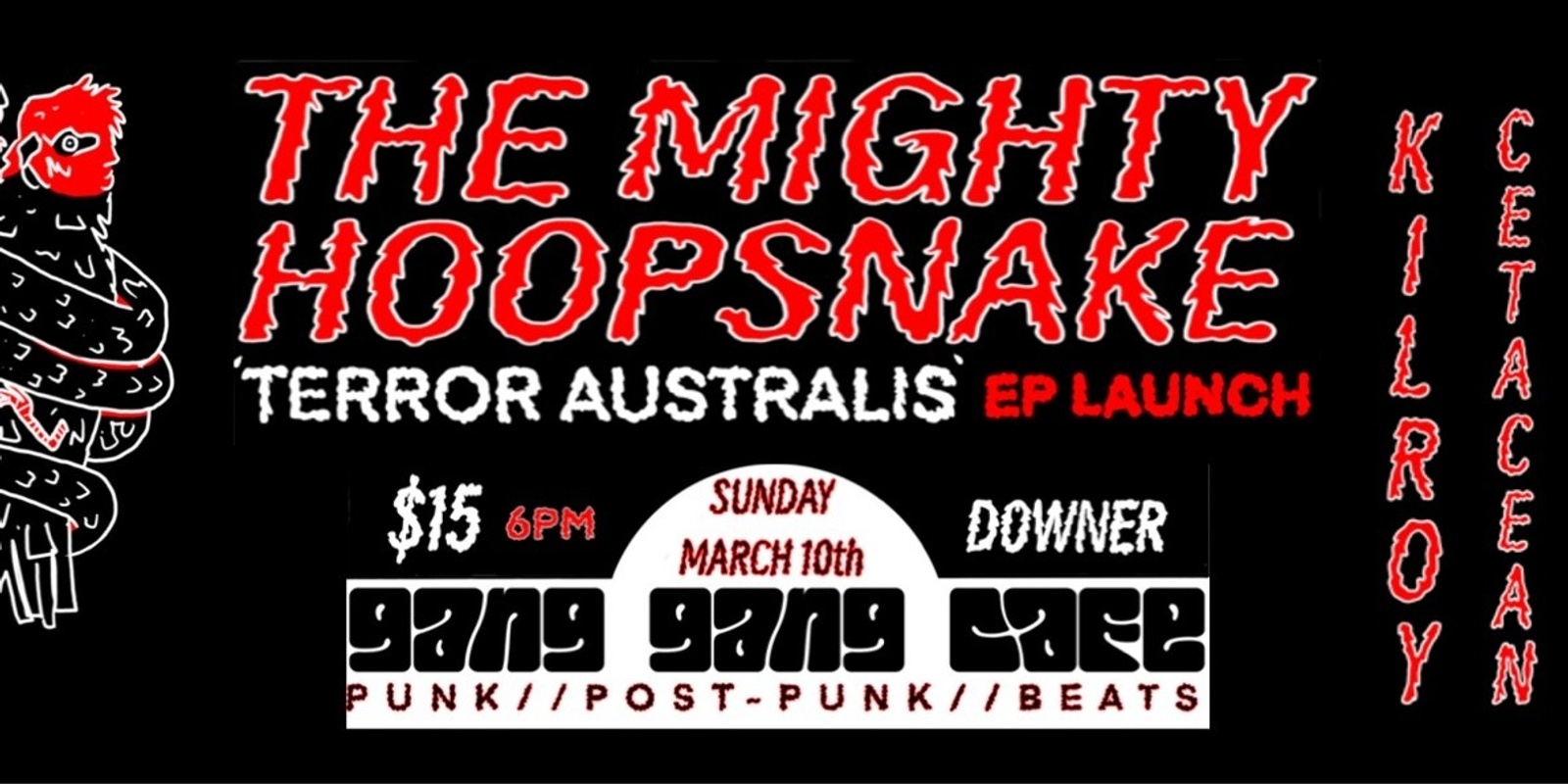 Banner image for The Mighty Hoopsnake - Terror Australis EP Launch