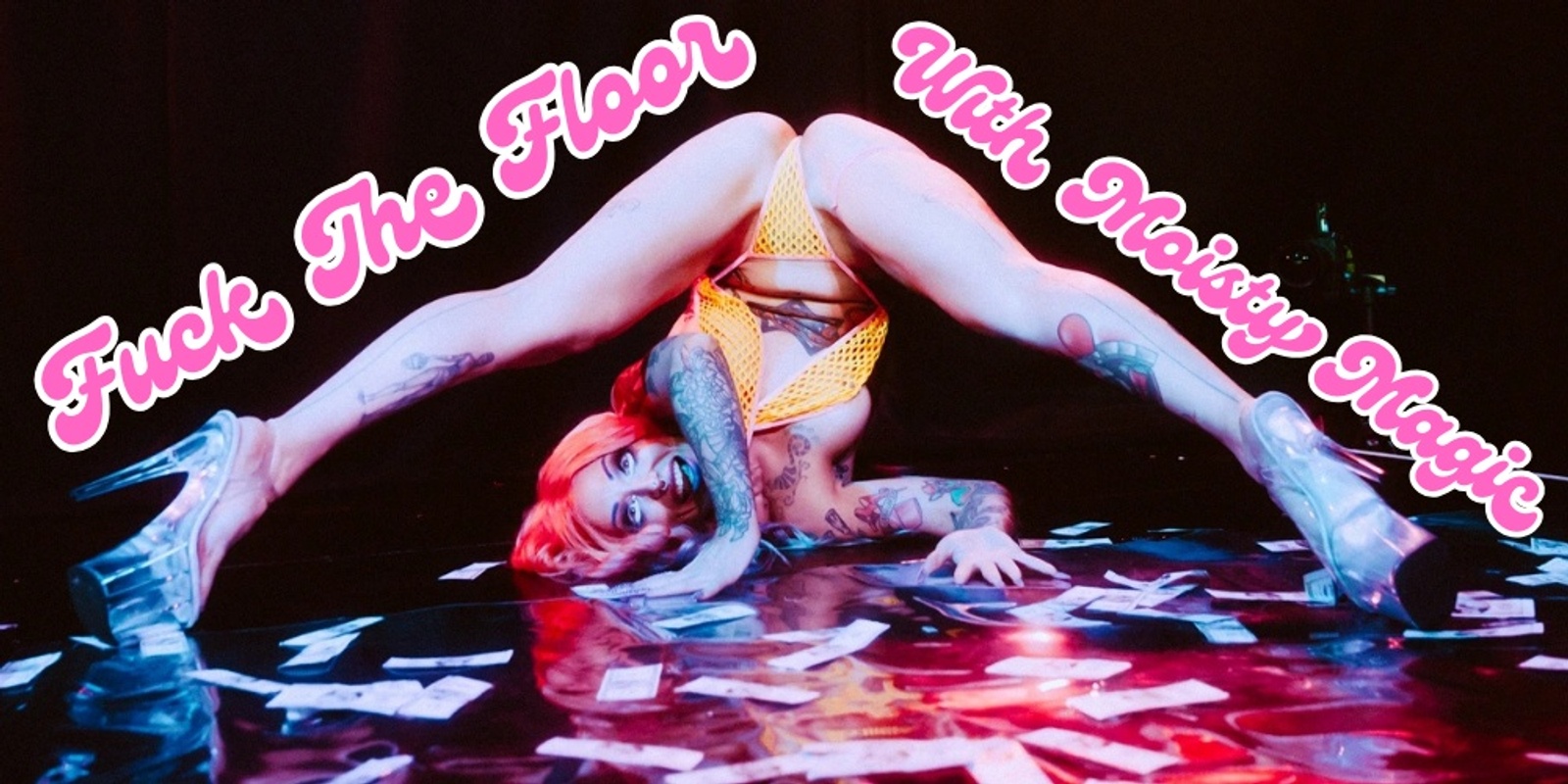 Banner image for Fuck The Floor - Intro to Stripper Floorwork