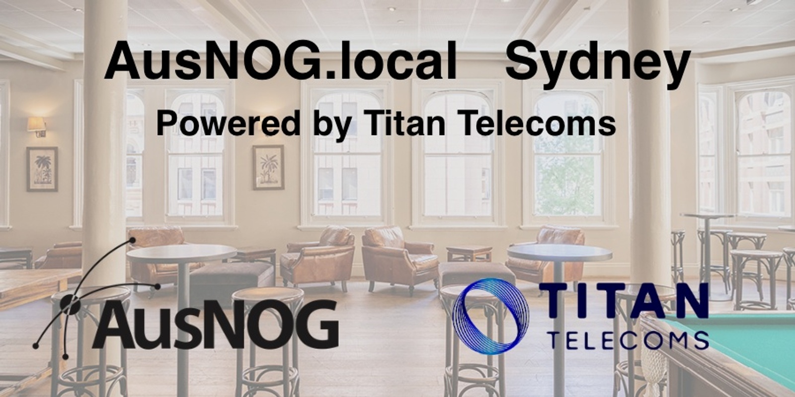Banner image for AusNOG.local powered by Titan Telecoms (Sydney)