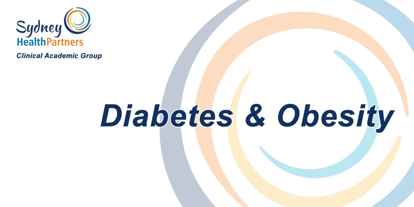 Banner image for The Welcome Launch of Sydney Health Partners Diabetes and Obesity Clinical Academic Group (DO-CAG) 