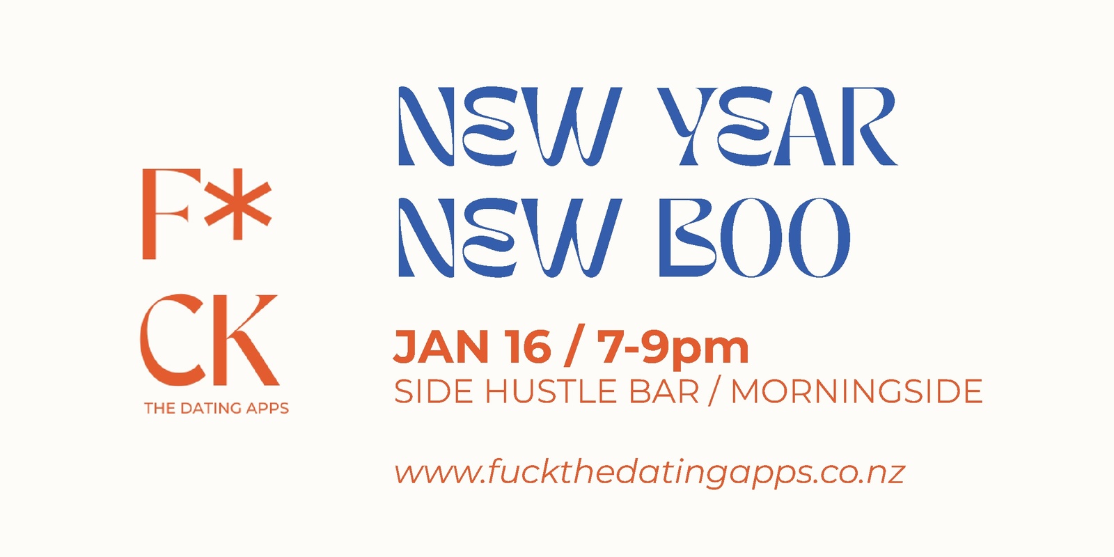 Banner image for Fuck the Dating Apps - New Year, New Boo