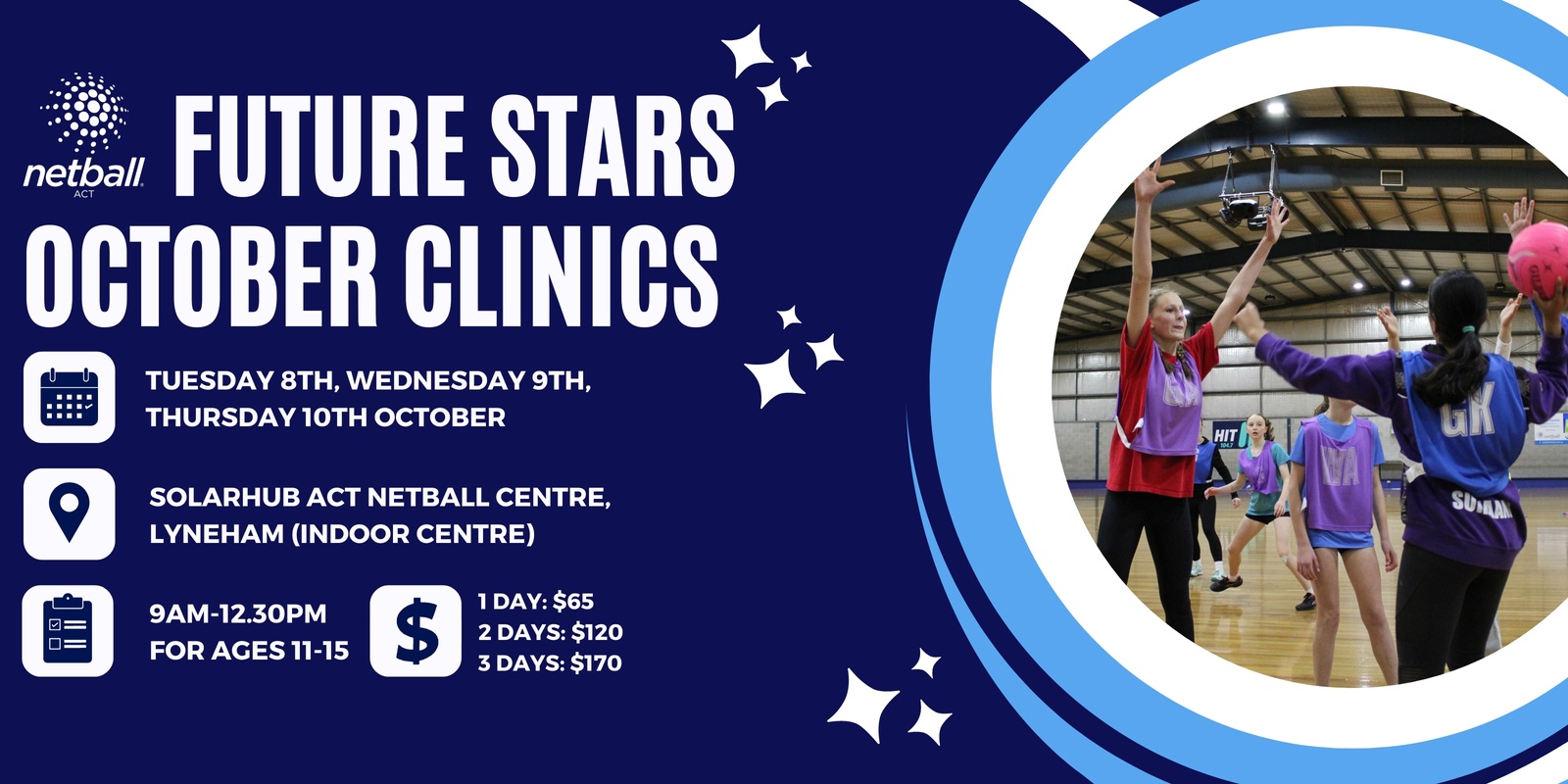 Banner image for Netball ACT October Future Star Clinics