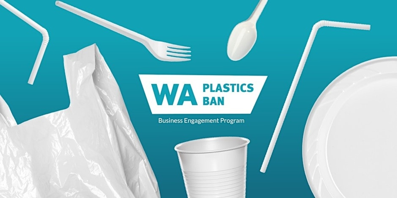 Banner image for WA Plastics Ban Stage 2 - Information Sessions