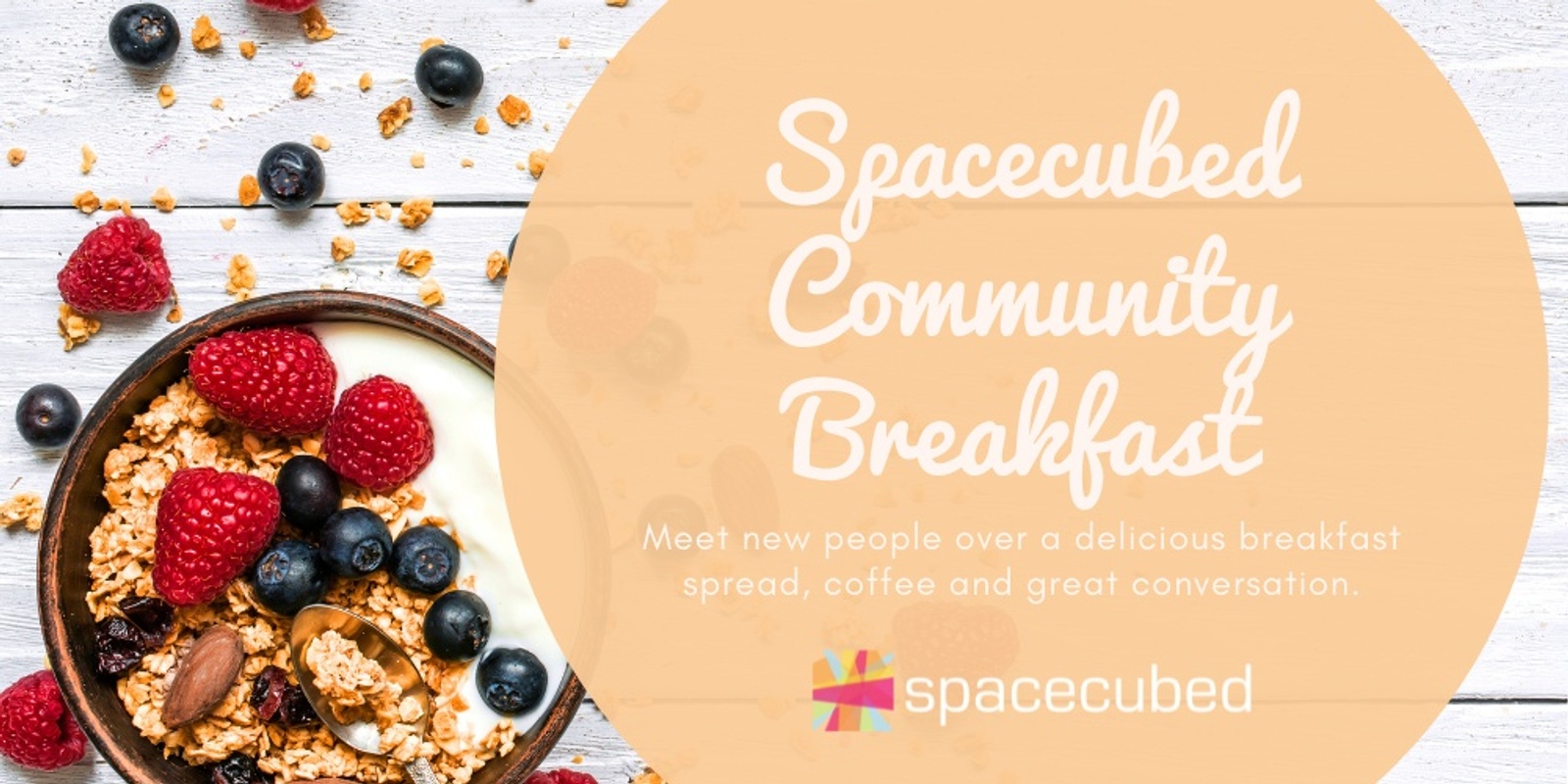 Banner image for Spacecubed Community Breakfast & Coworking!