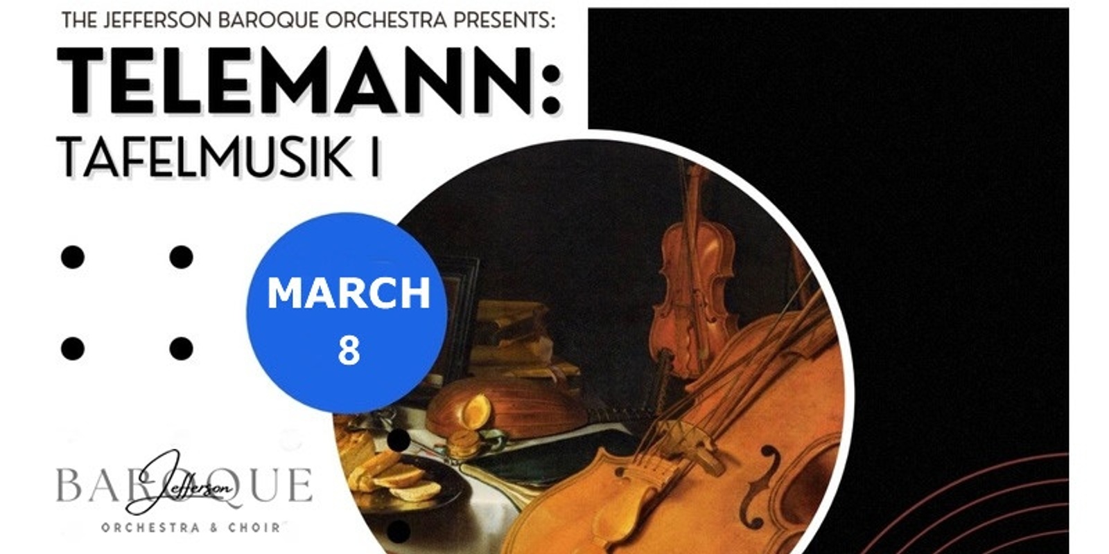 Banner image for Jefferson Baroque Orchestra - Telemann: Tafelmusik  - Grants Pass performance