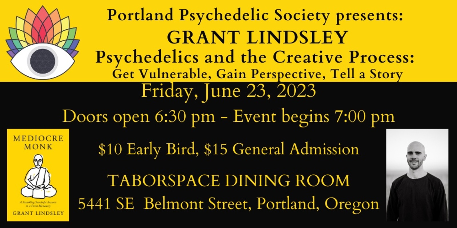 Banner image for Psychedelics and the Creative Process: Get Vulnerable, Gain Perspective, Tell a Story - A Conversation with Grant Lindsley