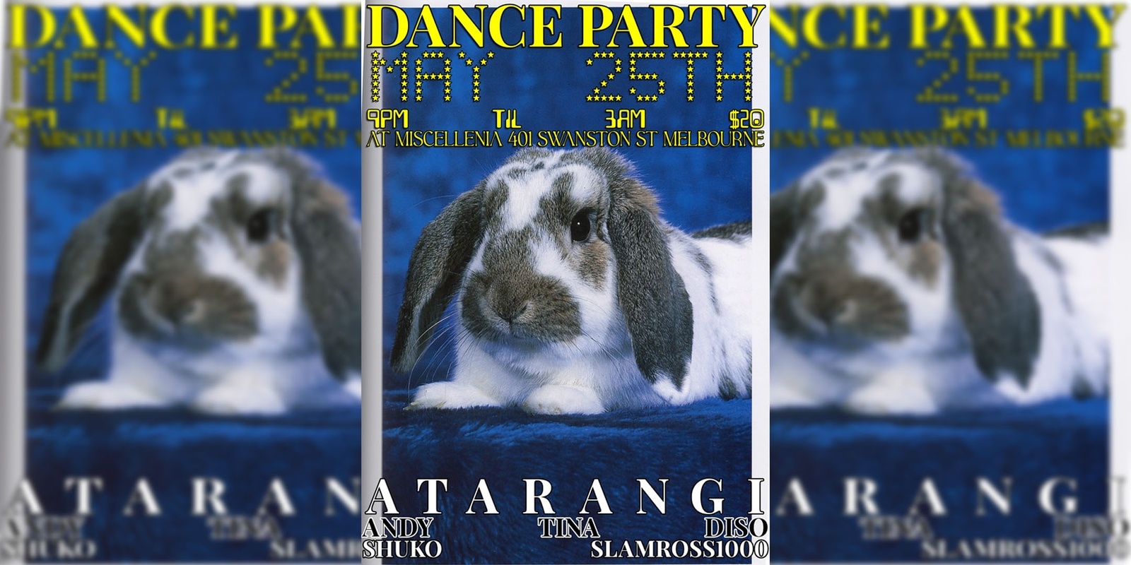 Banner image for Dance Party! with ATARANGI, SLAMROSS1000, SHUKO, ANDY & TINA DISCO!