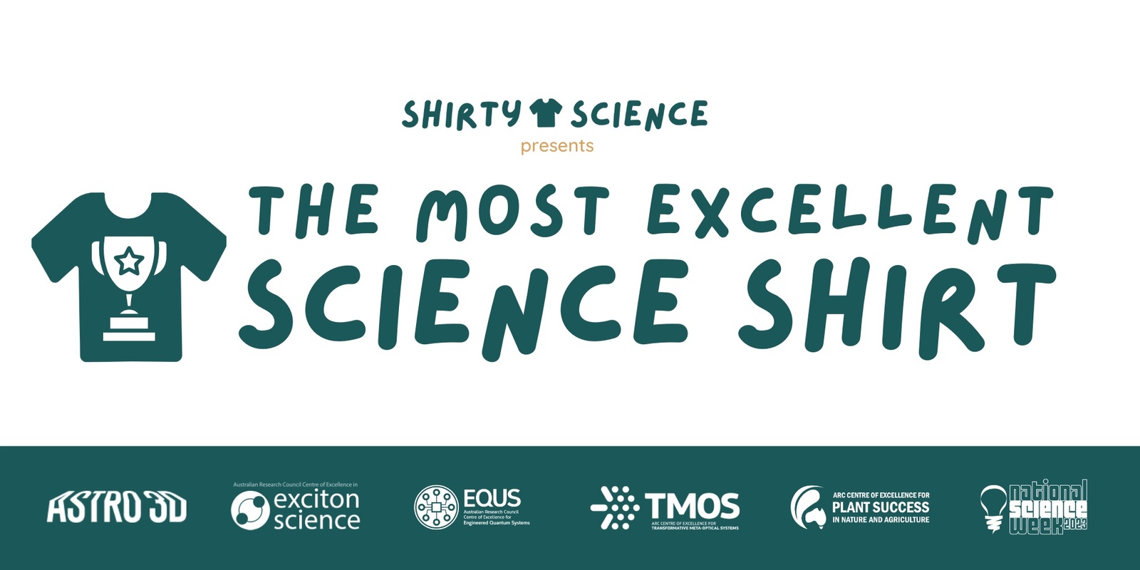 Banner image for Shirty Science presents The Most Excellent Science Shirt