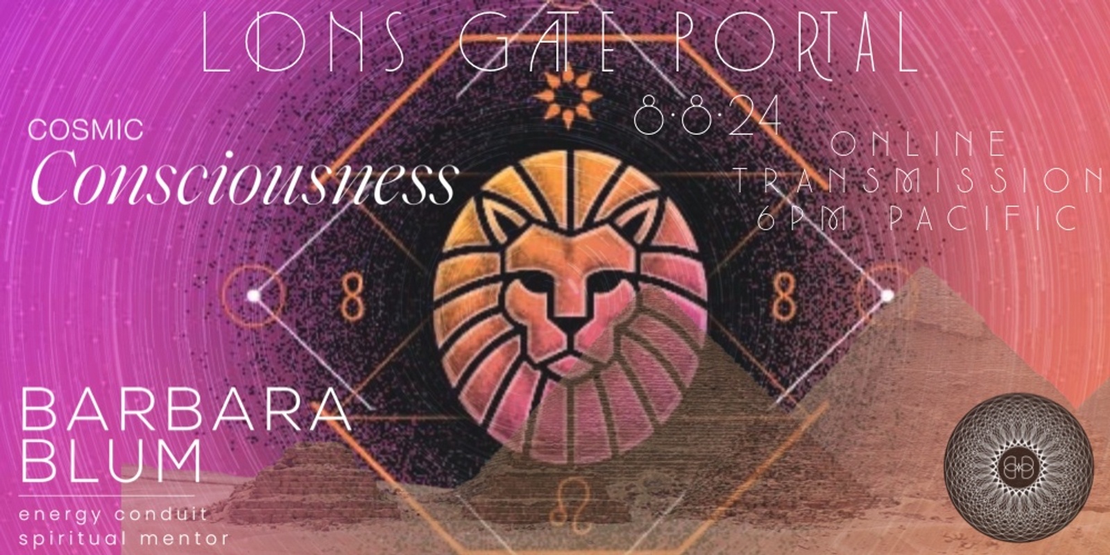 Banner image for Cosmic Consciousness - Lion's Gate Transmission