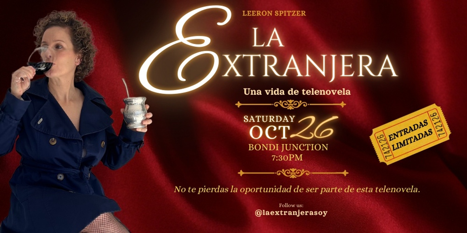 Banner image for Obra de Teatro La Extranjera: Una Vida De Telenovela