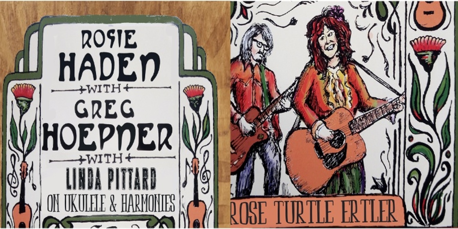 Banner image for ROSIE HADEN with GREG HOEPNER & LINDA PITTARD // ROSE TURTLE ERTLER