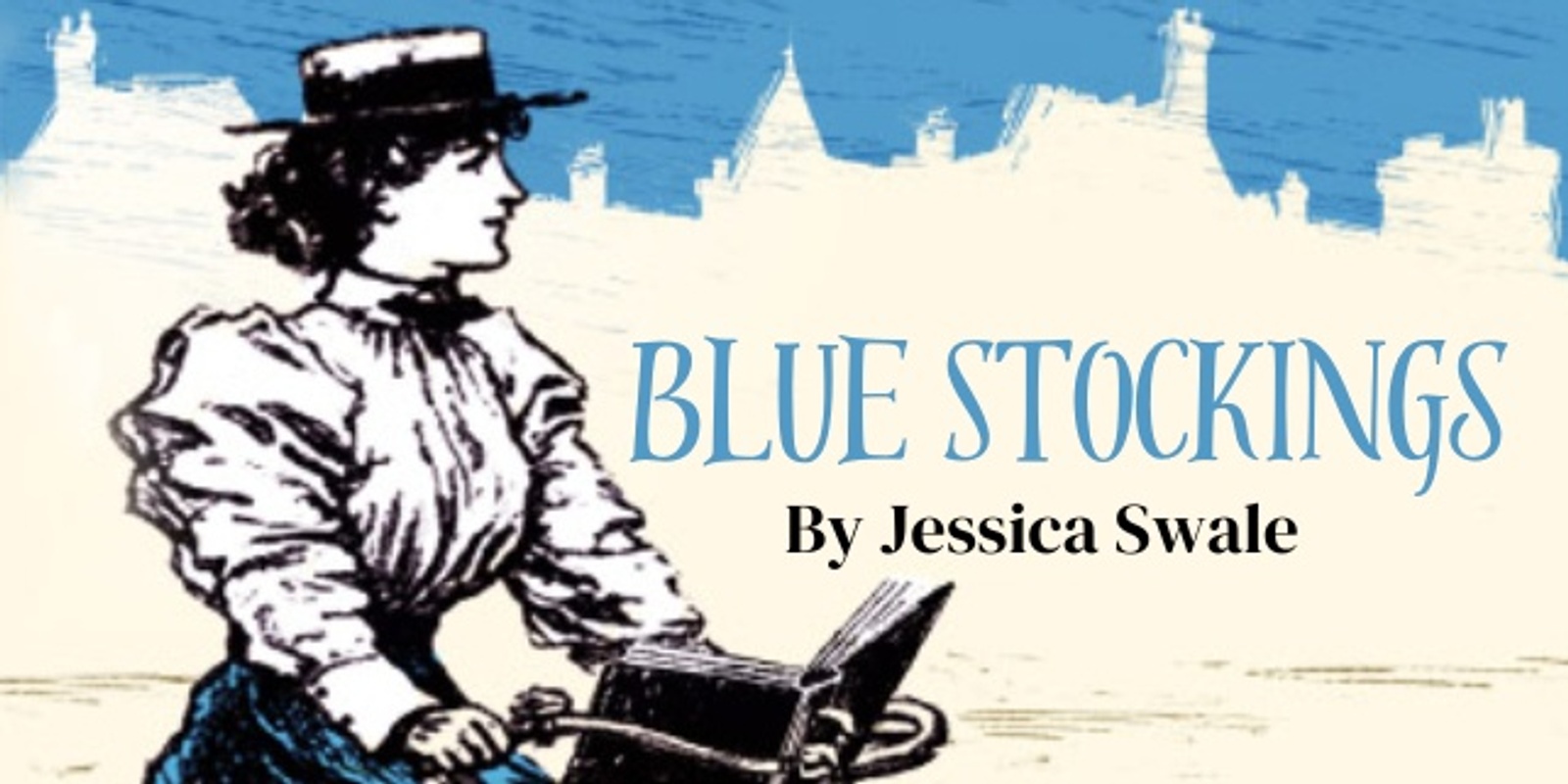 Banner image for Blue Stockings Staged Reading | AMDA DTLA's We Are Fest