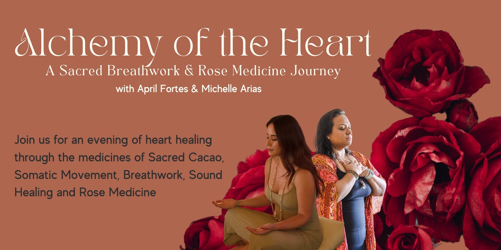 Banner image for 8/25 - Alchemy of the Heart: A Sacred Breathwork & Rose Medicine Journey