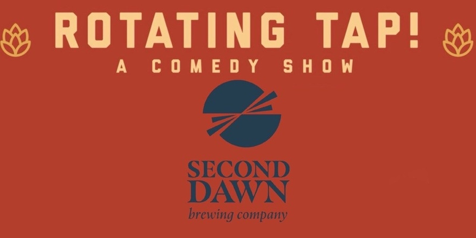 Rotating Tap Comedy @ Second Dawn Brewing