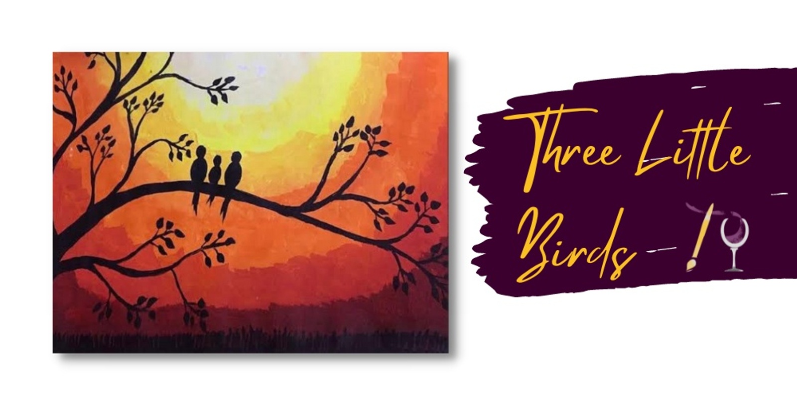 Banner image for THREE LITTLE BIRDS Paint & Sip | Outpour Studio, Berwick